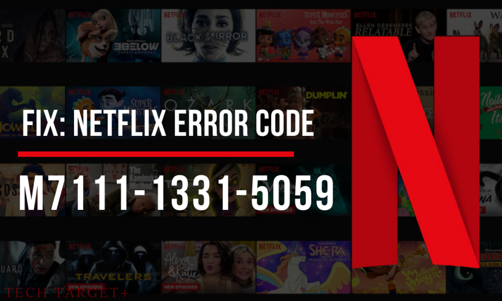 Netflix Error Code M7111-1331-5059