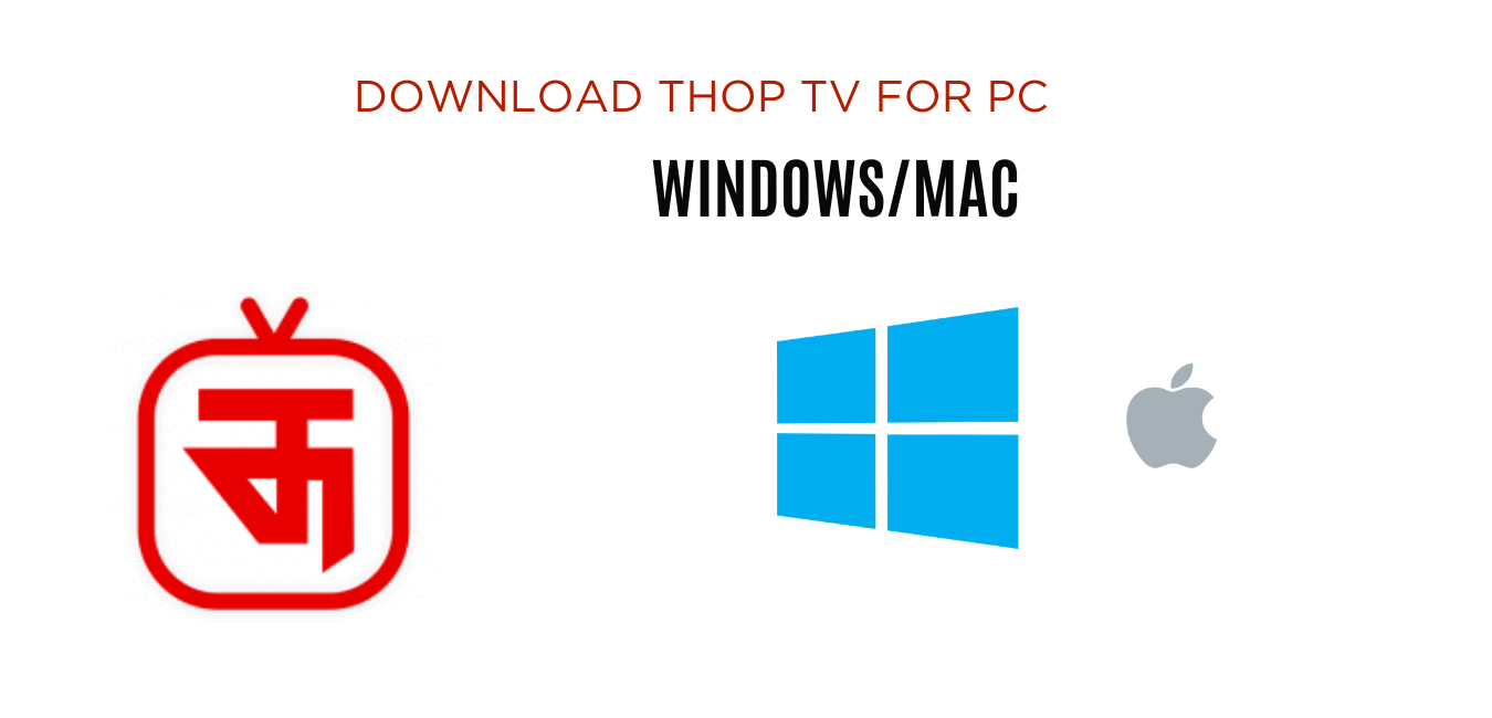 Thoptv For PC