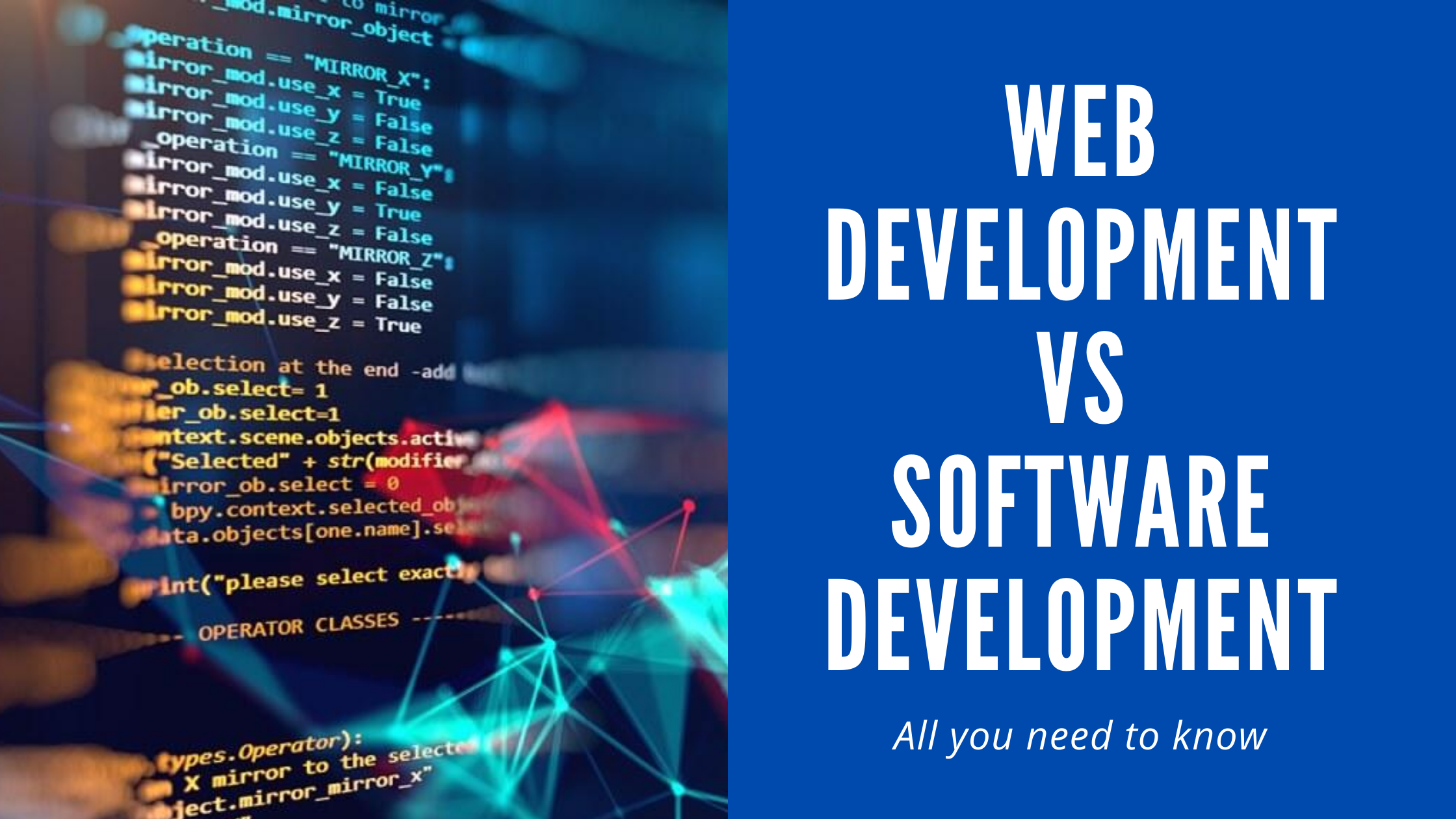 Web Development Vs Software Development