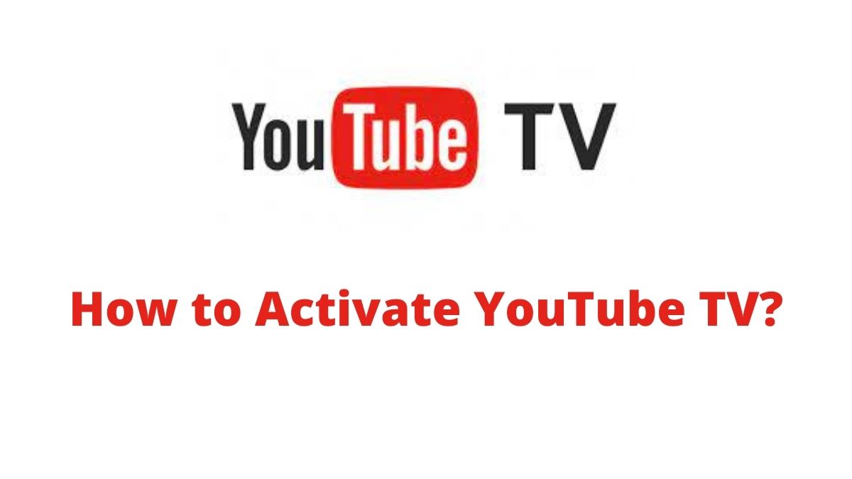 YouTube TV Activation Code