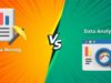 Data Mining vs. Data Analytics