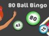 How to Play 80 Ball Bingo 80 Ball Bingo