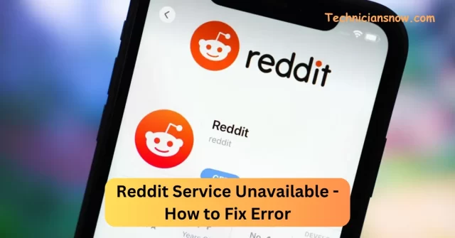 Reddit Service Unavailable