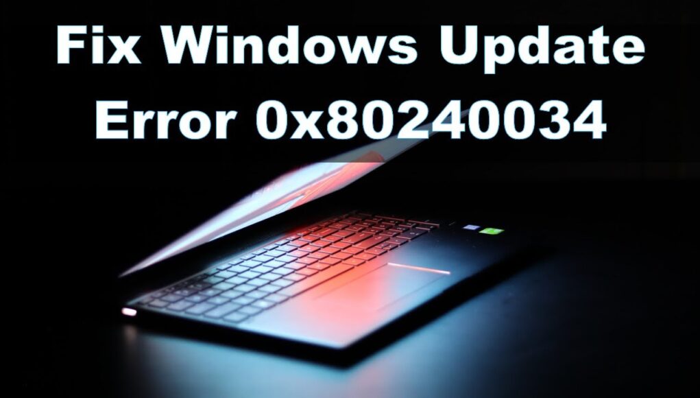 0x80240034 0x80240034