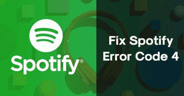 Spotify Error Code 4