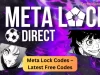 Meta Lock Codes – Latest Free Codes Meta Lock Codes