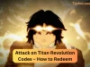 Attack on Titan Revolution Codes – How to Redeem Attack on Titan Revolution Codes